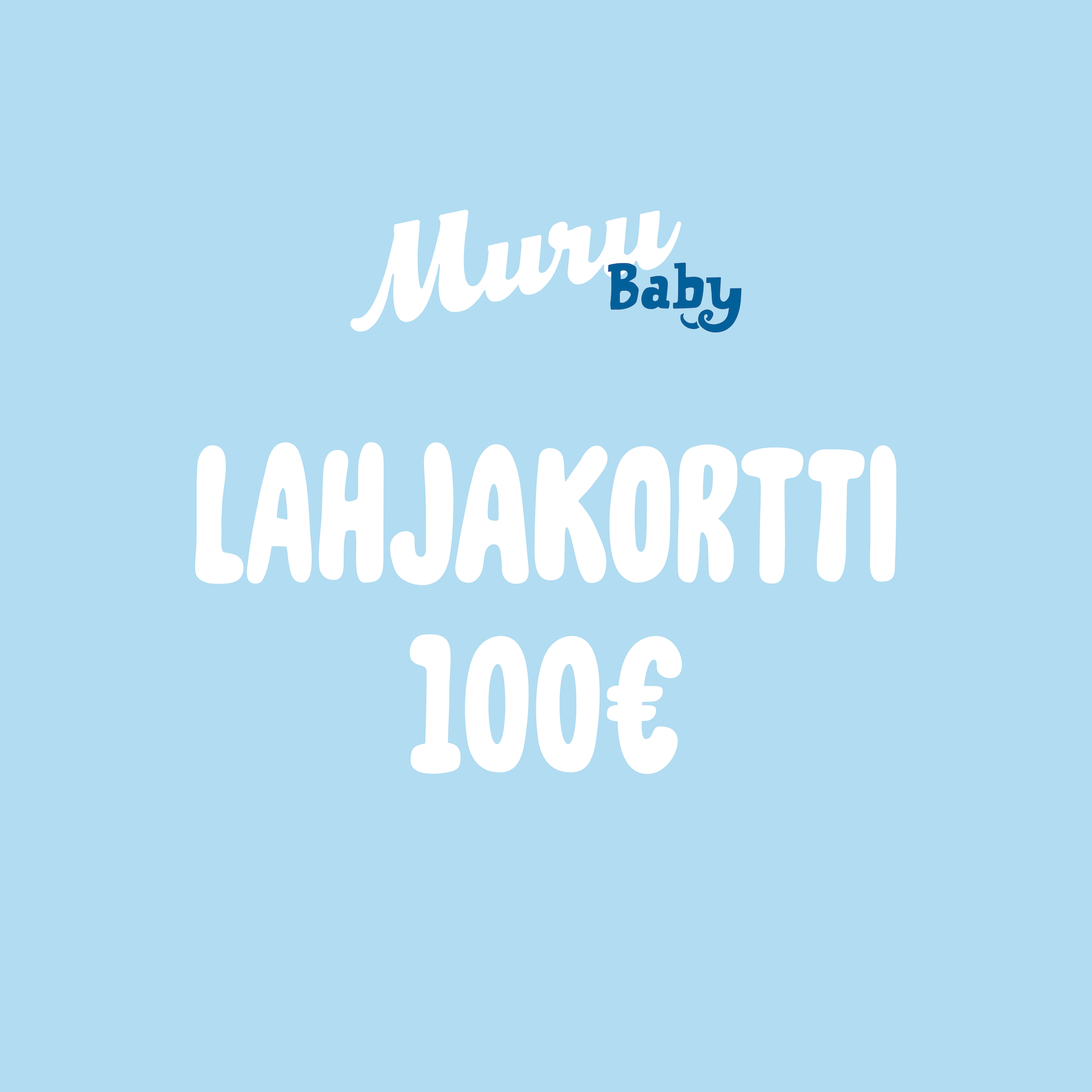 Muru Baby Lahjakortti